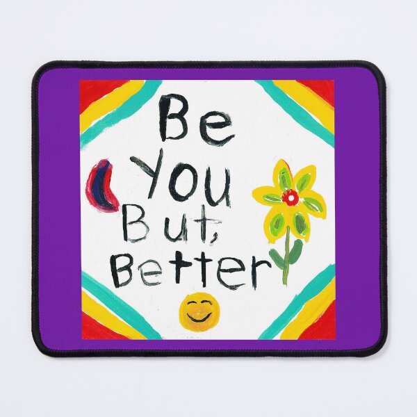 Item preview, Be You, but Better designed and sold by Misfitcane.