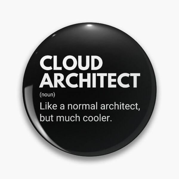 Item preview, Cloud Architect Like A Normal Architect But Much Cooler Funny designed and sold by CuteLovelyDesigns.