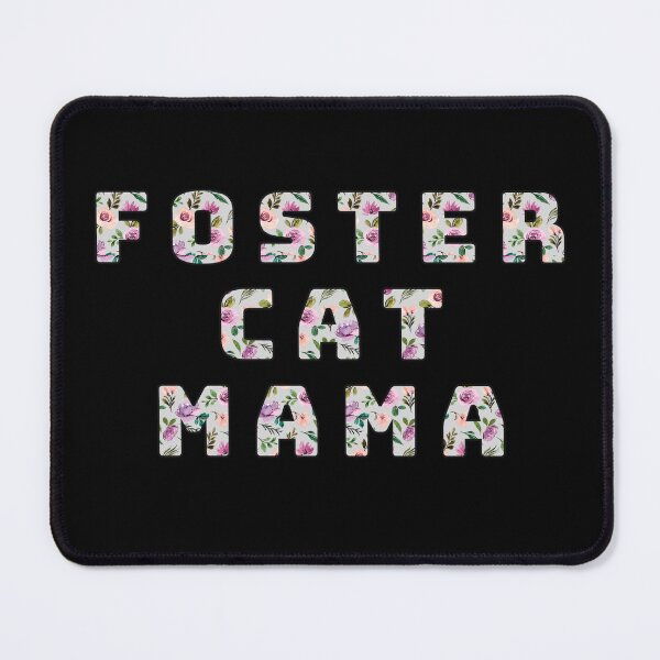 Item preview, Foster Cat Mama designed and sold by Crazy Before Cats.