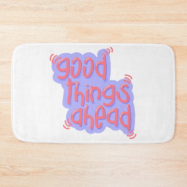 Item preview, Good Things Ahead Motivational Sticker designed and sold by HandCraftedArt.