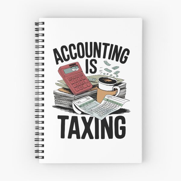 Item preview, Accounting is Taxing designed and sold by skiprender.