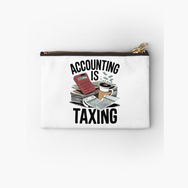 Item preview, Accounting is Taxing designed and sold by skiprender.
