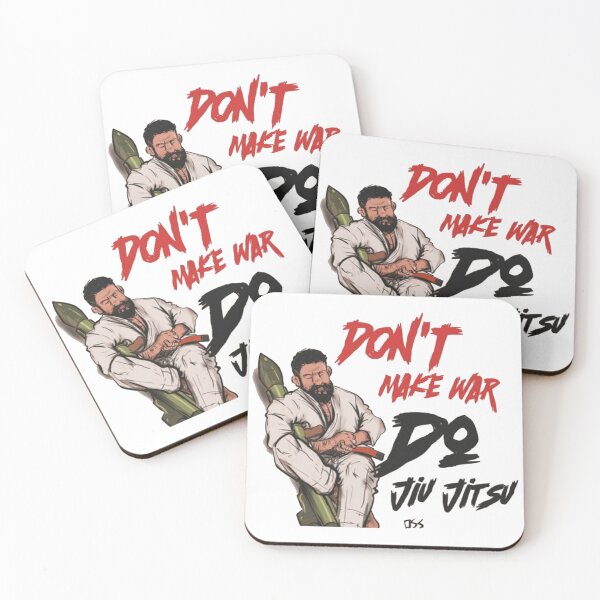Item preview, Don't Make War Do Jiu Jitsu designed and sold by CLC54.