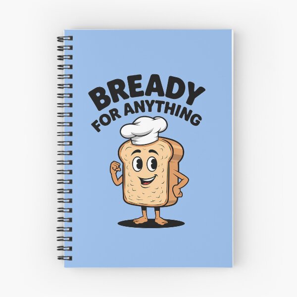 Item preview, Bready for Anything designed and sold by Orca Chuckle Studios.