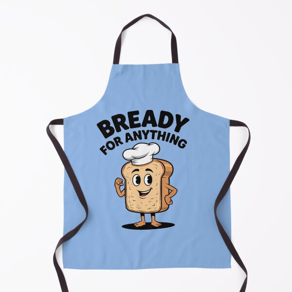 Item preview, Bready for Anything designed and sold by Orca Chuckle Studios.