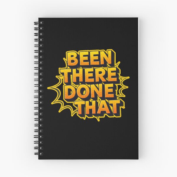 Item preview, BEEN THERE DONE THAT designed and sold by FitEnvy.