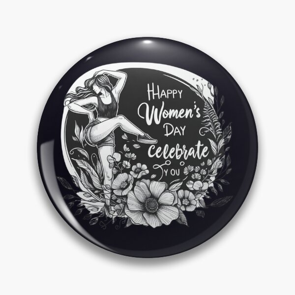 Item preview, 'Happy Women’s Day! Celebrate YOU!' designed and sold by  ViralVisionsCreating .