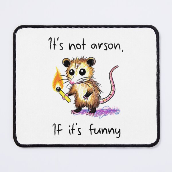 Item preview, It's not arson, if it's funny designed and sold by Crashypops.