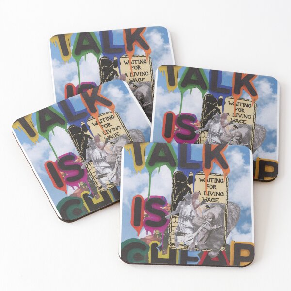 Item preview, Talk is Cheap designed and sold by MonsoonartsbyM.