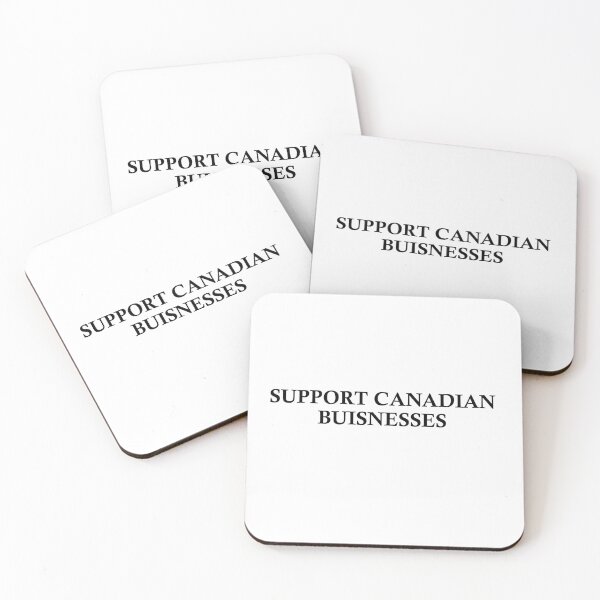 Item preview, Support Canadian Businesses designed and sold by ThemindofTee.