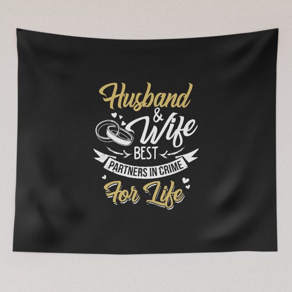 Item preview, Husband and Wife Best partners in crime for Life designed and sold by StreetArtPro.