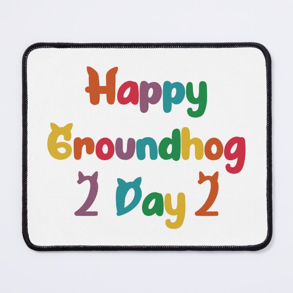 Item preview, Happy Groundhog Day designed and sold by EunsooLee.