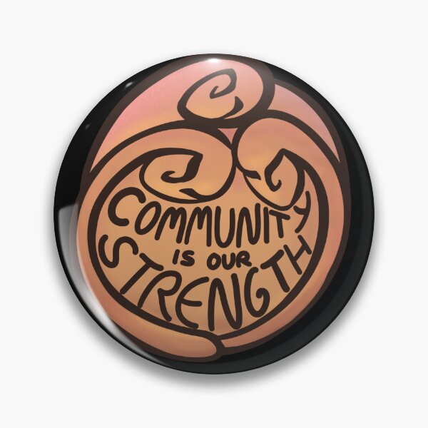 Item preview, Community is Our Strength designed and sold by AKA-Wally.