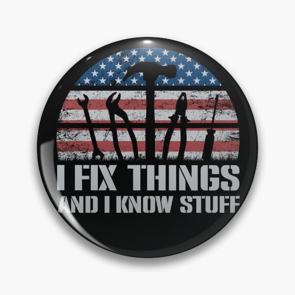 Item preview, I Fix Things And I Know Stuff Gear designed and sold by DynamicDesign.