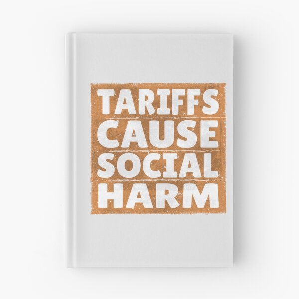 Item preview, Tariffs cause social harm designed and sold by Pollylitical.
