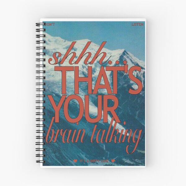 Item preview, shh... that's your brain talking (don't listen its a dirty liar) designed and sold by cdaig13.