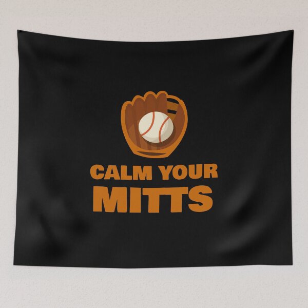 Item preview, Calm Your Mitts designed and sold by 87-Aesthetics.