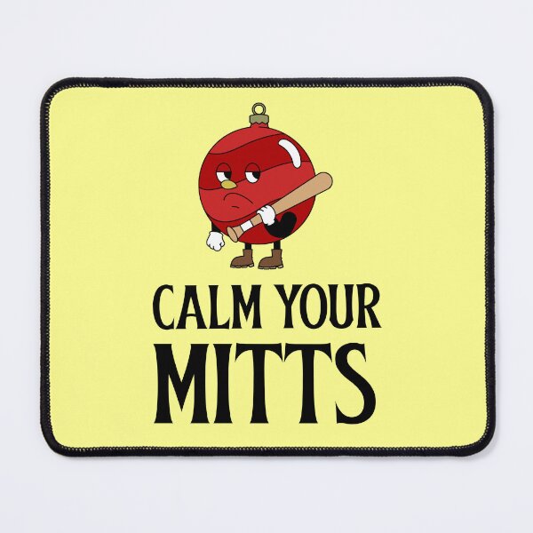 Item preview, Calm Your Mitts designed and sold by 87-Aesthetics.