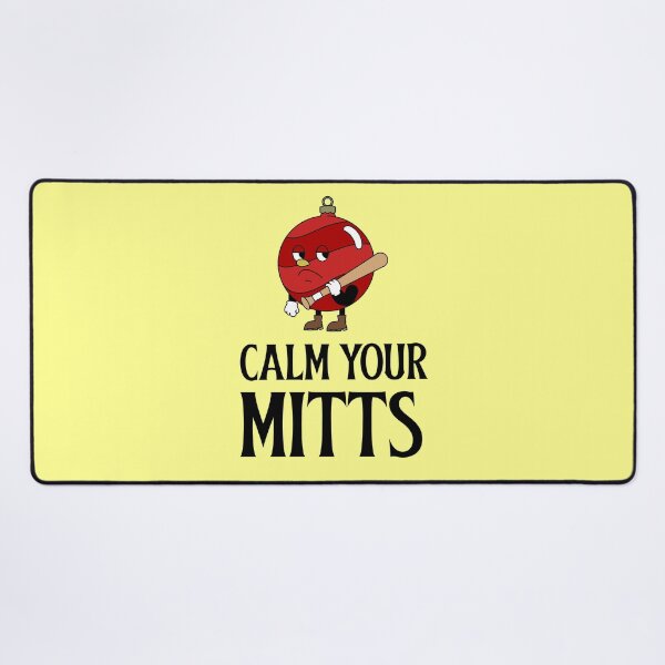 Item preview, Calm Your Mitts designed and sold by 87-Aesthetics.