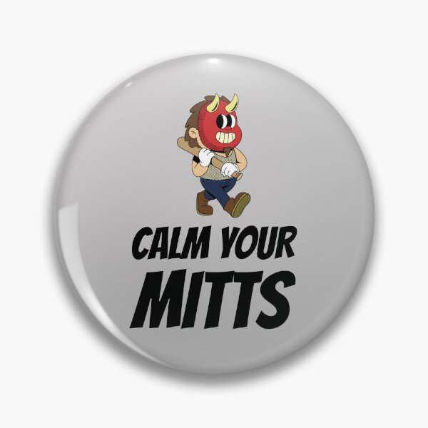Item preview, Calm Your Mitts designed and sold by 87-Aesthetics.