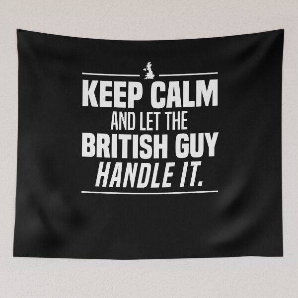 Item preview, Keep Calm And Let The British Guy Handle It Funny T-Shirt designed and sold by LookTwice.