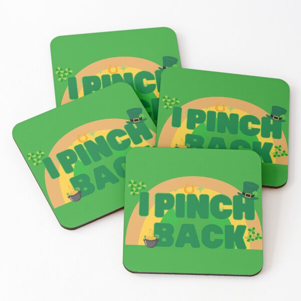 Item preview, I Pinch Back - Pinch Proof designed and sold by FaeryNuff.