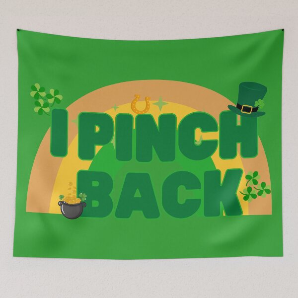 Item preview, I Pinch Back - Pinch Proof designed and sold by FaeryNuff.