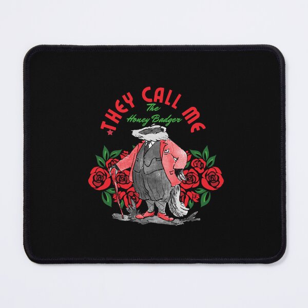 Item preview, They Call Me The Honey Badger designed and sold by dudelinart.