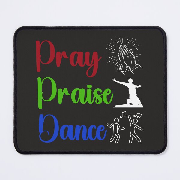 Item preview, Pray Praise Dance T-shirts designed and sold by Shevonda Thomas.