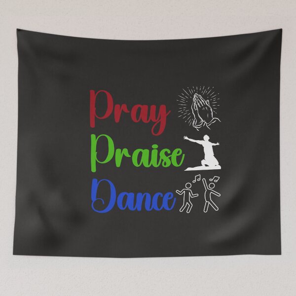 Item preview, Pray Praise Dance T-shirts designed and sold by Shevonda Thomas.