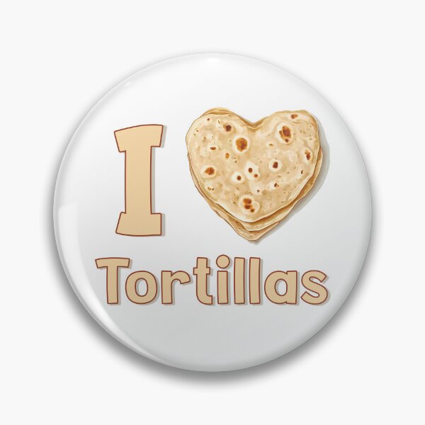 Item preview, I Love Tortillas designed and sold by DigitalToast.