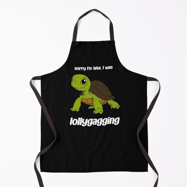 Item preview, I was lollygagging (white text) designed and sold by Designs or whatever....