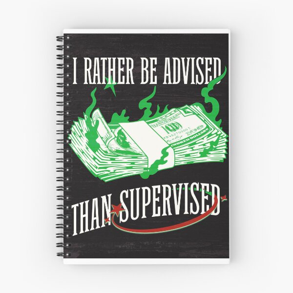 Item preview, I Rather Be Advised Than Supervised designed and sold by Veliprintdesign.