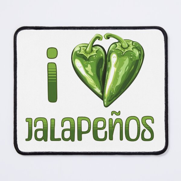 Item preview, I Love Jalapenos designed and sold by DigitalToast.