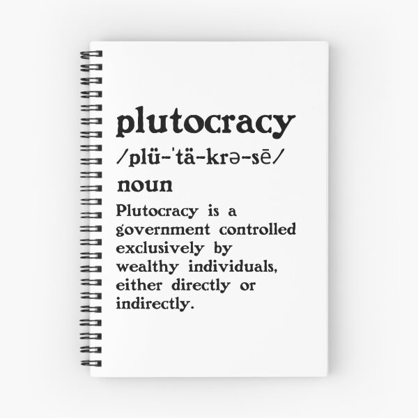 Item preview, The Definition of Plutocracy designed and sold by Unhinged Heather.
