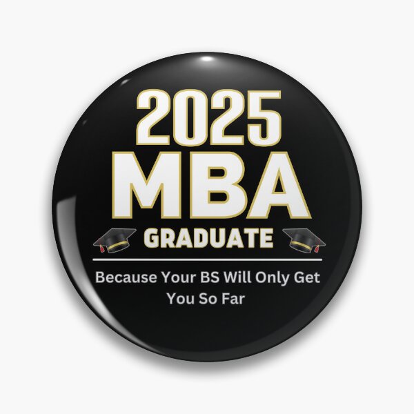 Item preview, Class of 2025 MBA Graduation T-Shirt Gift designed and sold by R&BApparel.
