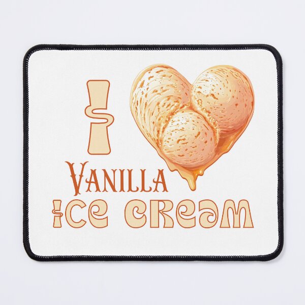 Item preview, I Love Vanilla Ice Cream designed and sold by DigitalToast.