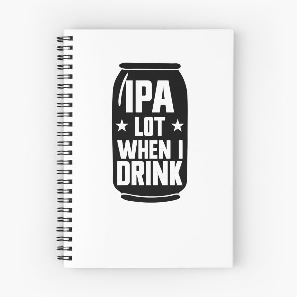Item preview, IPA Lot When I Drink Beer Funny Beer Lover Men's IPA Gear designed and sold by DynamicDesign.