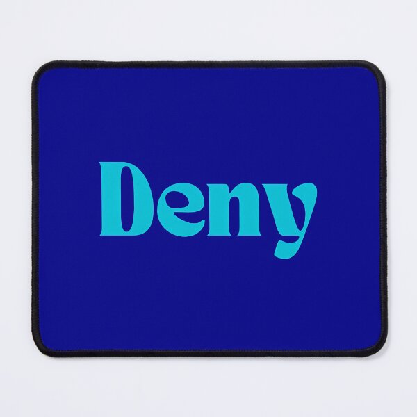 Item preview, Deny, Funny Cool Best color art designed and sold by artdragongift 15.
