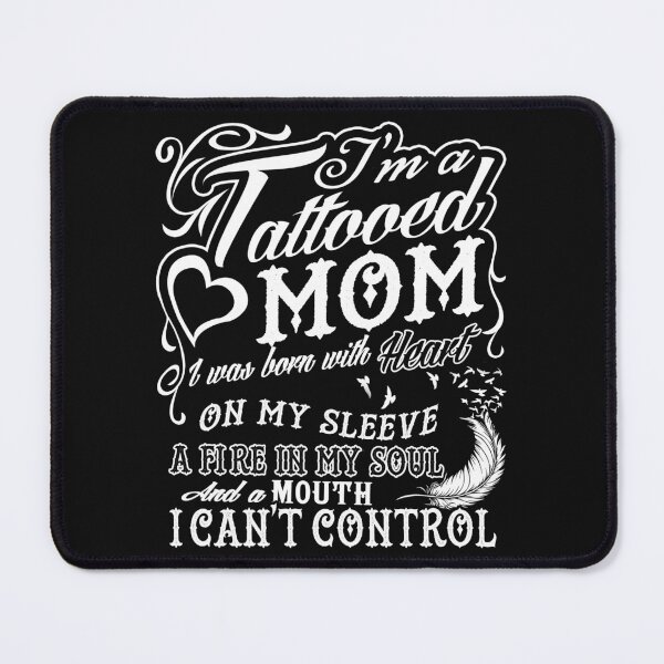 Item preview, I'm a Tattooed Mom I was born with heart on my sleeve on designed and sold by StreetArtPro.
