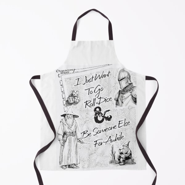 Item preview, I Just Want To Go Roll Dice & Be Someone Else For Awhile designed and sold by Kevin Luckham.