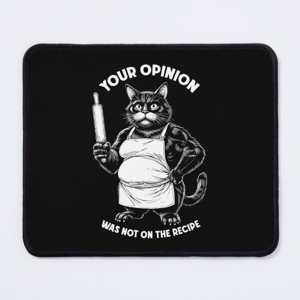 Item preview, Baking Cat Your Opinion Recipe Funny Pastry Chef Cooking designed and sold by GrandeDuc.