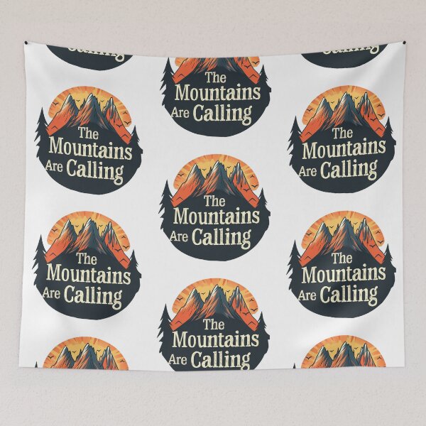 Item preview, The Mountains Are Calling: Can you hear them? designed and sold by WildShadows.