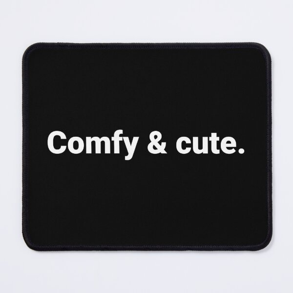 Item preview, Comfy & cute. designed and sold by Text-based T-Shirts and Gifts.
