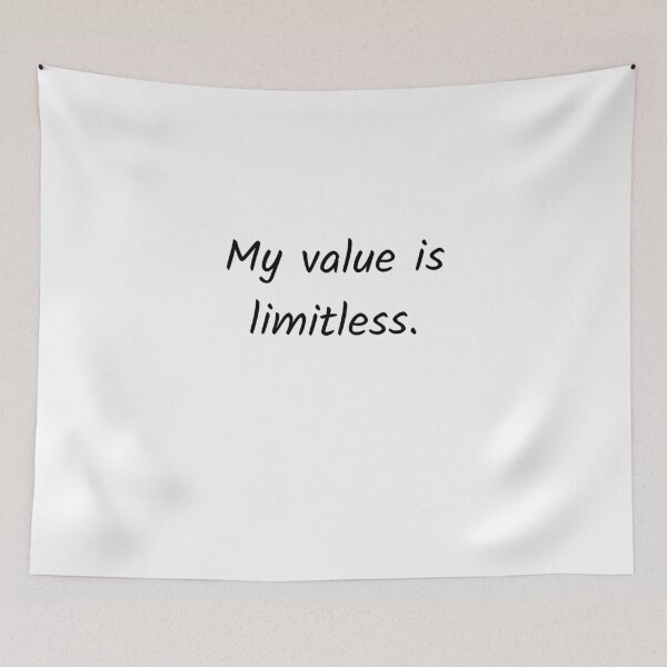 Item preview, My value is limitless.  designed and sold by Solastavie.