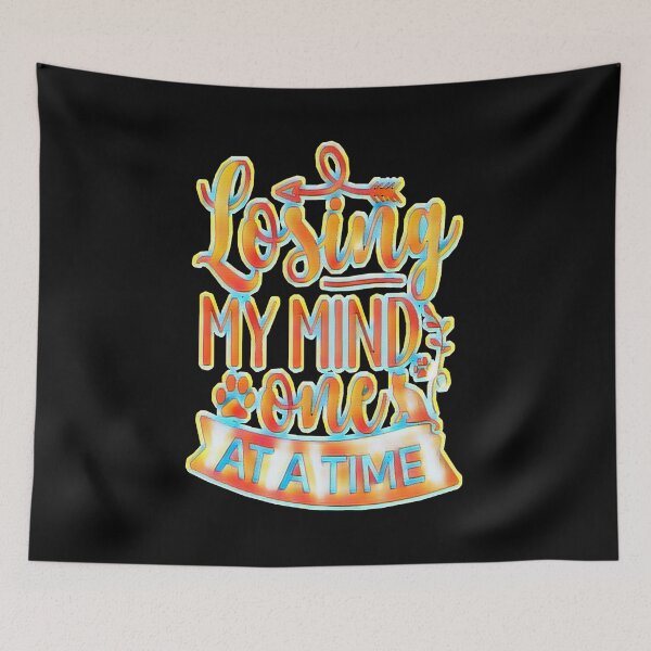 Item preview, Losing My Mind One at a Time - Funny Mental Health Humor designed and sold by creativerooney.