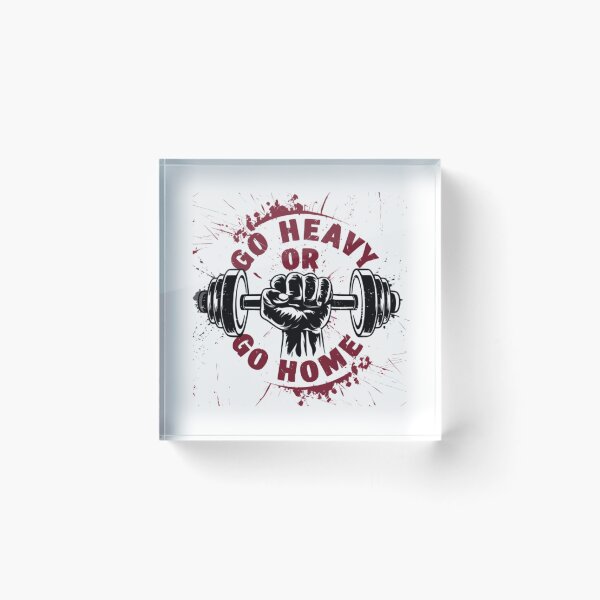 Item preview, Go Heavy or Go Home designed and sold by BugiDesignArt.