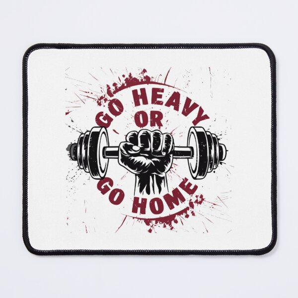 Item preview, Go Heavy or Go Home designed and sold by BugiDesignArt.