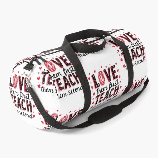 Item preview, Love Them First, Teach Them Second - Inspirational Teacher designed and sold by Blok45.