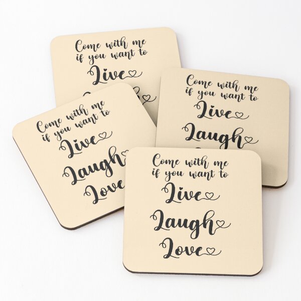 Item preview, Come with me if you want to Live Laugh Love designed and sold by spoonsmerch.